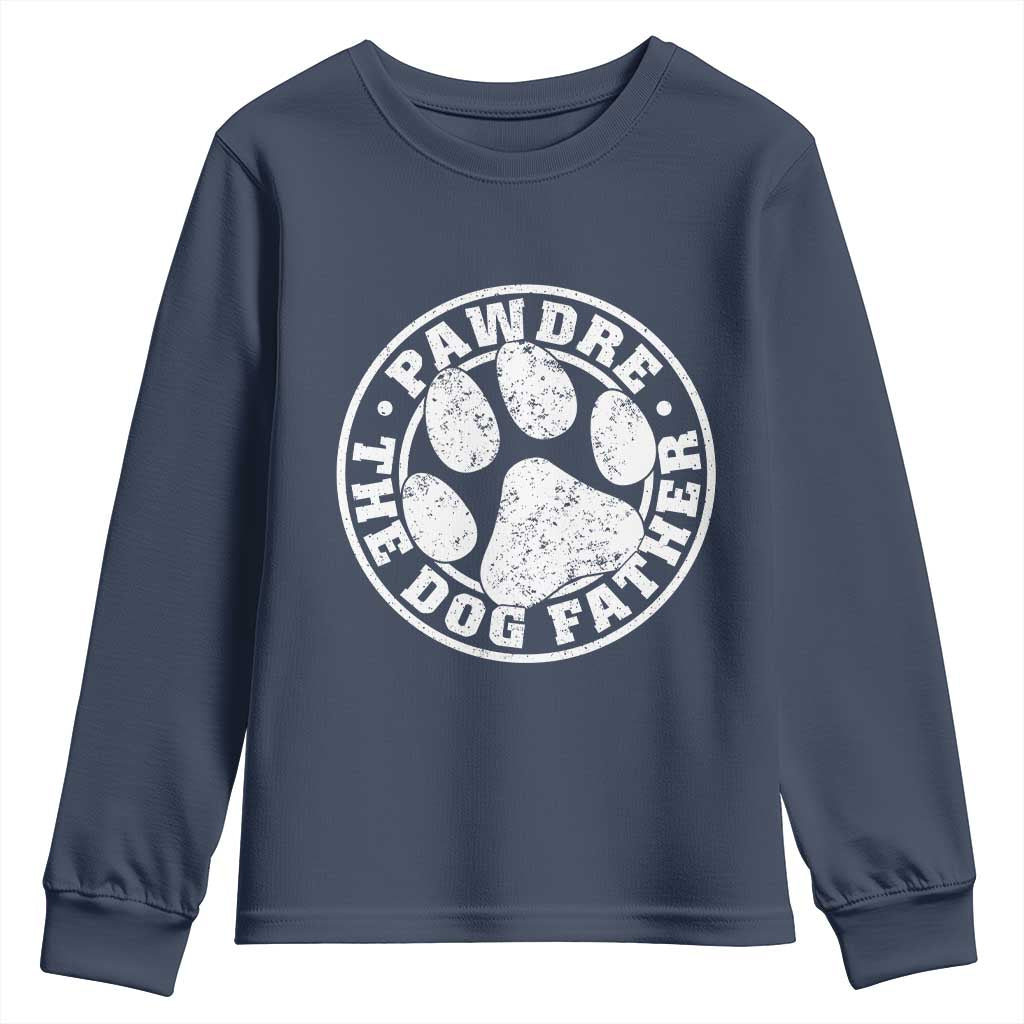 Funny Pawdre The Dog Father Youth Sweatshirt Fur Dad Fathers Day Distressed Paw Prints - Wonder Print Shop