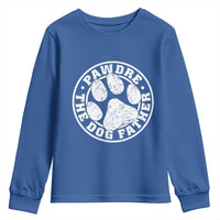 Funny Pawdre The Dog Father Youth Sweatshirt Fur Dad Fathers Day Distressed Paw Prints - Wonder Print Shop