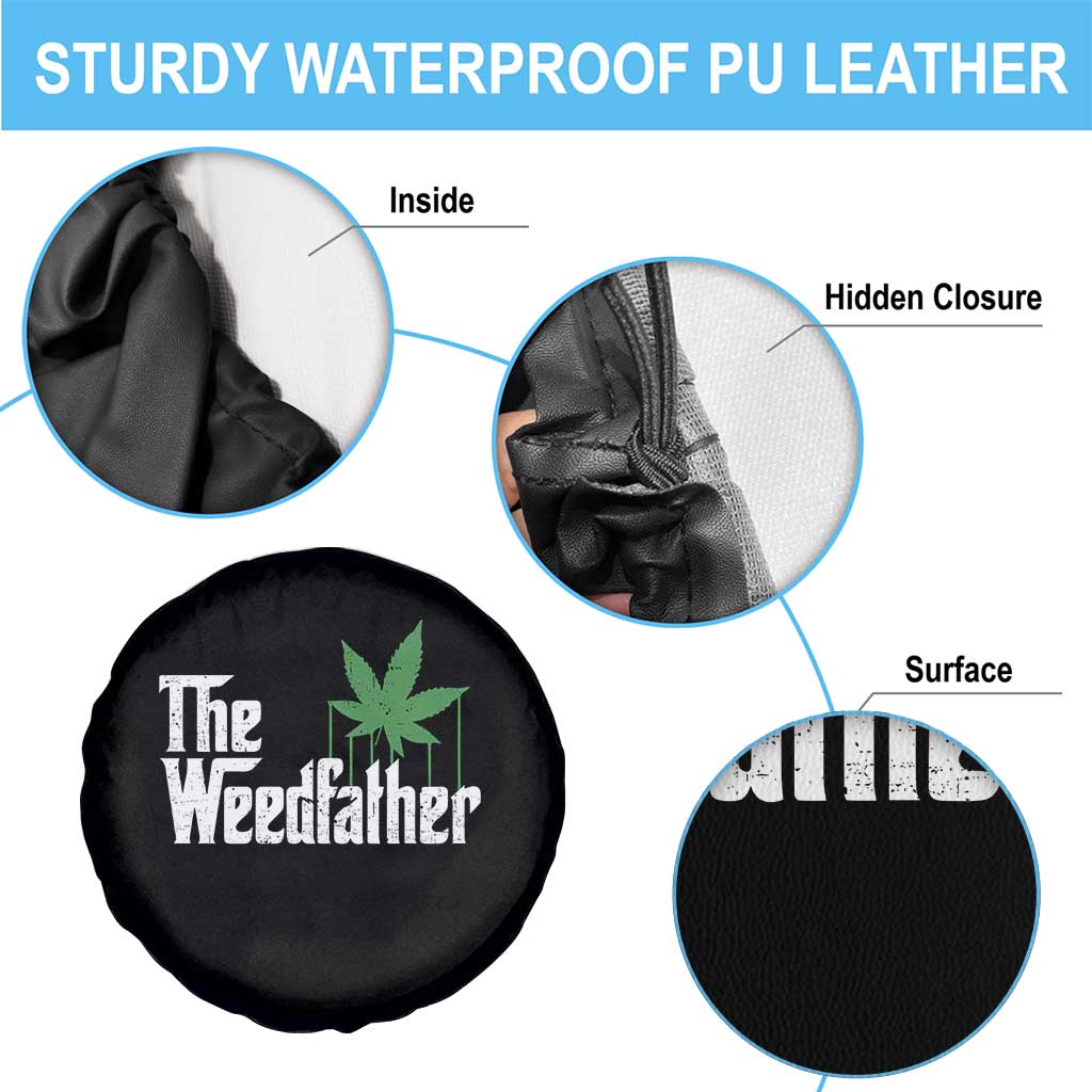 Funny The Weedfather Spare Tire Cover Marijuana Stoner Dad Fathers Day