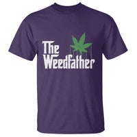 Funny The Weedfather T Shirt Marijuana Stoner Dad Fathers Day