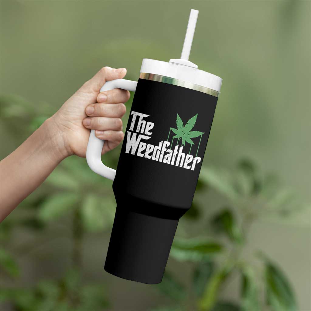 Funny The Weedfather Tumbler With Handle Marijuana Stoner Dad Fathers Day