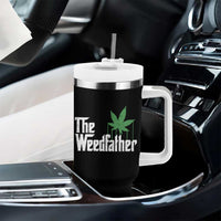 Funny The Weedfather Tumbler With Handle Marijuana Stoner Dad Fathers Day