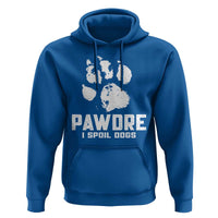 Funny Pawdre I Spoil Dogs Hoodie Fur Dad Fathers Day Vintage Paw Prints
