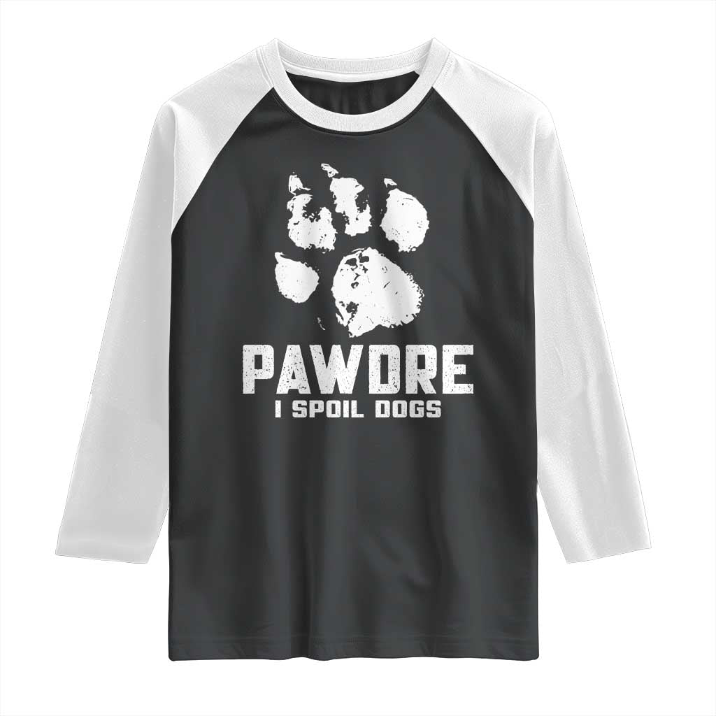 Funny Pawdre I Spoil Dogs Raglan Shirt Fur Dad Fathers Day Vintage Paw Prints