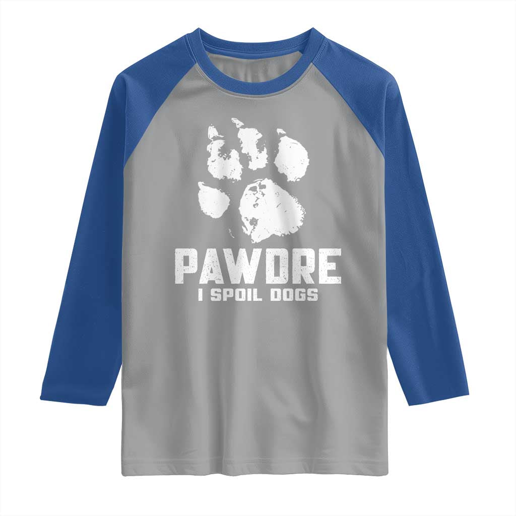 Funny Pawdre I Spoil Dogs Raglan Shirt Fur Dad Fathers Day Vintage Paw Prints