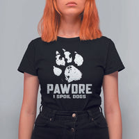 Funny Pawdre I Spoil Dogs T Shirt For Women Fur Dad Fathers Day Vintage Paw Prints