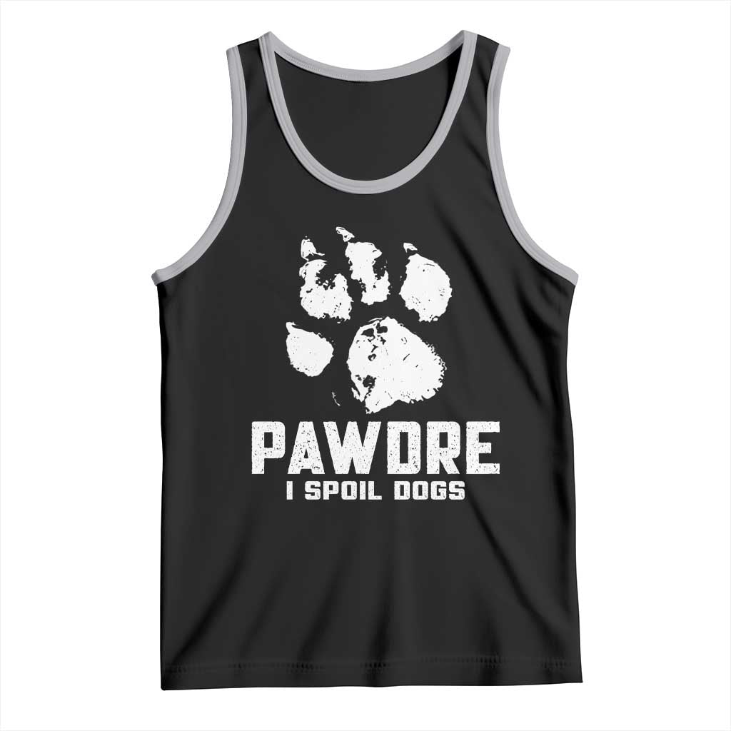 Funny Pawdre I Spoil Dogs Tank Top Fur Dad Fathers Day Vintage Paw Prints