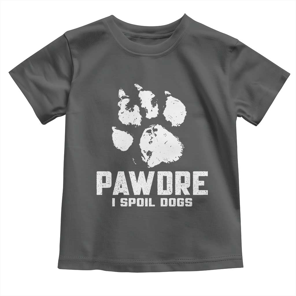 Funny Pawdre I Spoil Dogs Toddler T Shirt Fur Dad Fathers Day Vintage Paw Prints