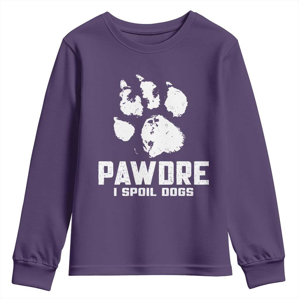 Funny Pawdre I Spoil Dogs Youth Sweatshirt Fur Dad Fathers Day Vintage Paw Prints