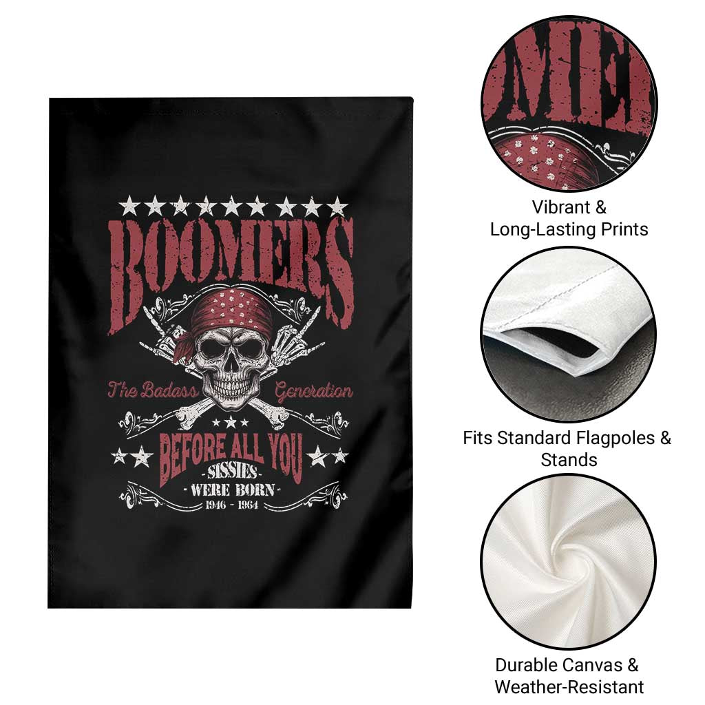 Boomers The Badass Generation Before All You Sissies Were Born Garden Flag Baby Boomers Generation Skull - Wonder Print Shop