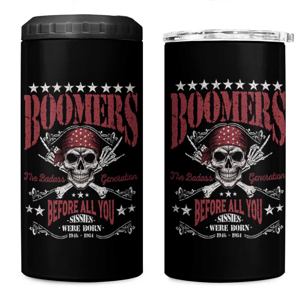 Boomers The Badass Generation Before All You Sissies Were Born 4 in 1 Can Cooler Tumbler Baby Boomers Generation Skull - Wonder Print Shop