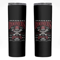 Boomers The Badass Generation Before All You Sissies Were Born Skinny Tumbler Baby Boomers Generation Skull - Wonder Print Shop