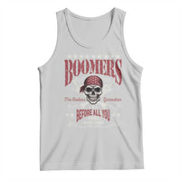 Boomers The Badass Generation Before All You Sissies Were Born Tank Top Baby Boomers Generation Skull - Wonder Print Shop