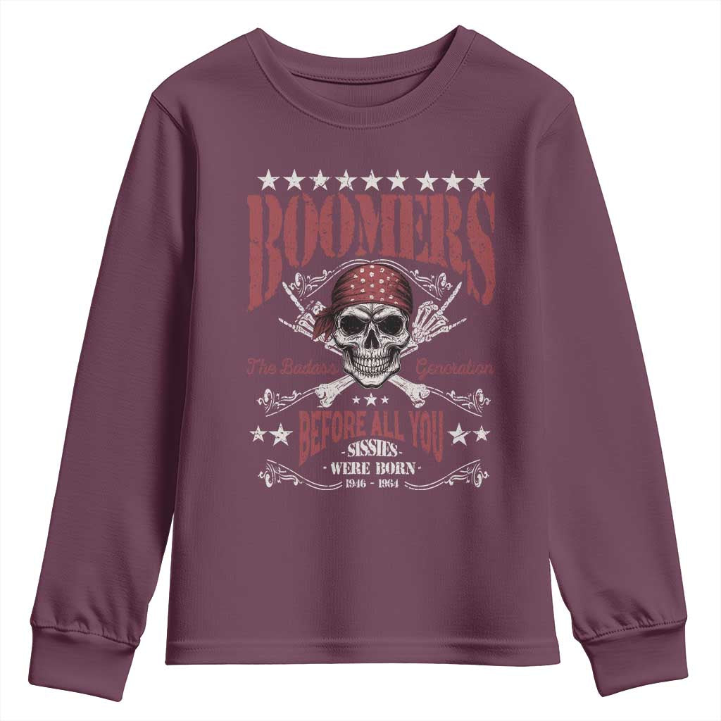 Boomers The Badass Generation Before All You Sissies Were Born Youth Sweatshirt Baby Boomers Generation Skull - Wonder Print Shop