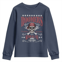 Boomers The Badass Generation Before All You Sissies Were Born Youth Sweatshirt Baby Boomers Generation Skull - Wonder Print Shop
