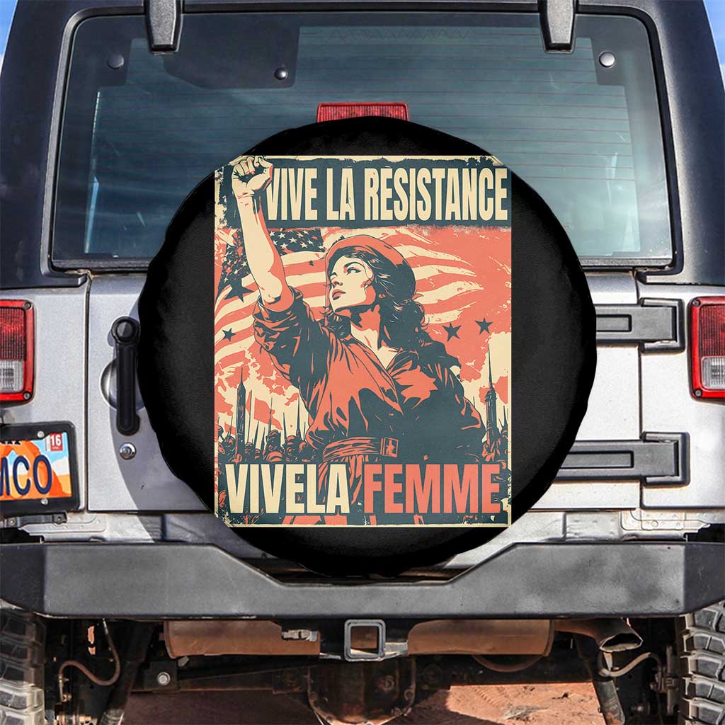 Vive La Resistance Vivela Femme Spare Tire Cover Feminist Women's Right Political Sattire - Wonder Print Shop