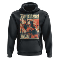 Vive La Resistance Vivela Femme Hoodie Feminist Women's Right Political Sattire - Wonder Print Shop