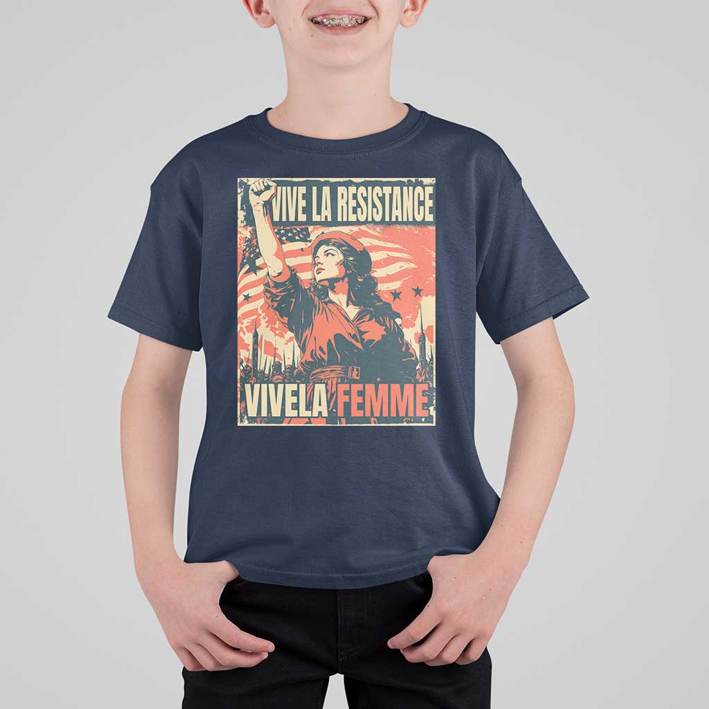 Vive La Resistance Vivela Femme T Shirt For Kid Feminist Women's Right Political Sattire - Wonder Print Shop
