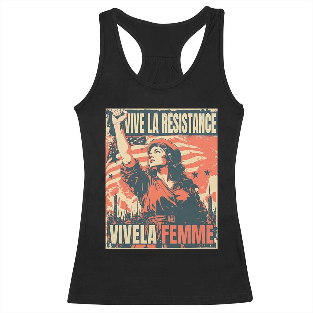 Vive La Resistance Vivela Femme Racerback Tank Top Feminist Women's Right Political Sattire - Wonder Print Shop