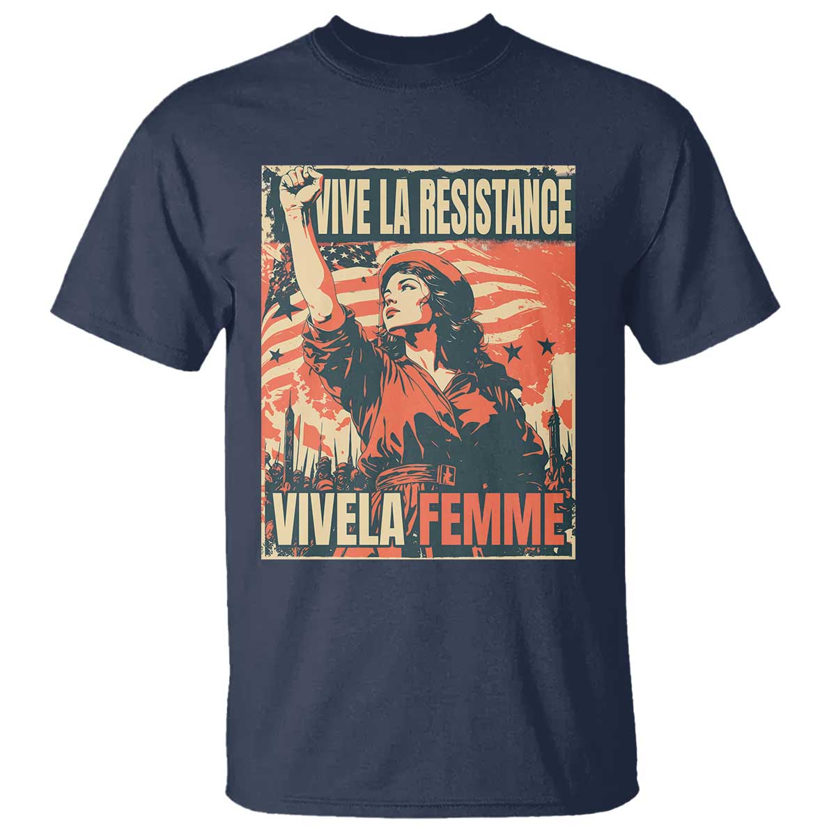 Vive La Resistance Vivela Femme T Shirt Feminist Women's Right Political Sattire - Wonder Print Shop