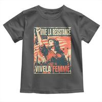 Vive La Resistance Vivela Femme Toddler T Shirt Feminist Women's Right Political Sattire - Wonder Print Shop
