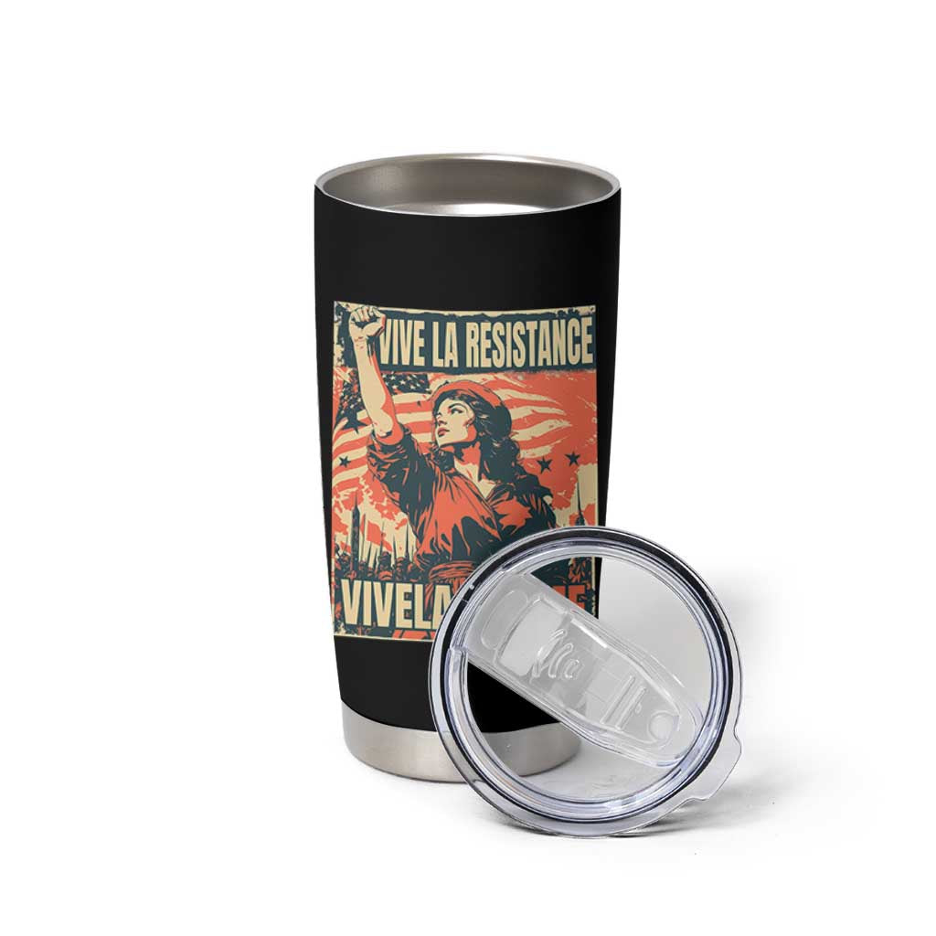 Vive La Resistance Vivela Femme Tumbler Cup Feminist Women's Right Political Sattire - Wonder Print Shop
