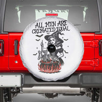 Witch All Men Are Cremated Equal Spare Tire Cover Feminist Halloween - Wonder Print Shop
