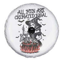 Witch All Men Are Cremated Equal Spare Tire Cover Feminist Halloween - Wonder Print Shop