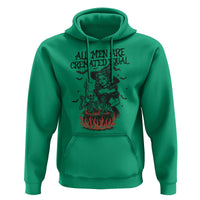 Witch All Men Are Cremated Equal Hoodie Feminist Halloween - Wonder Print Shop