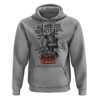 Witch All Men Are Cremated Equal Hoodie Feminist Halloween - Wonder Print Shop