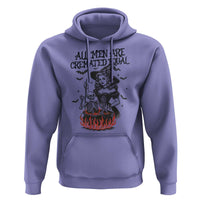 Witch All Men Are Cremated Equal Hoodie Feminist Halloween - Wonder Print Shop