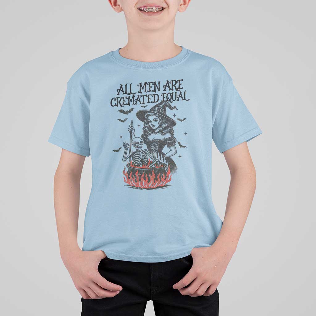Witch All Men Are Cremated Equal T Shirt For Kid Feminist Halloween - Wonder Print Shop