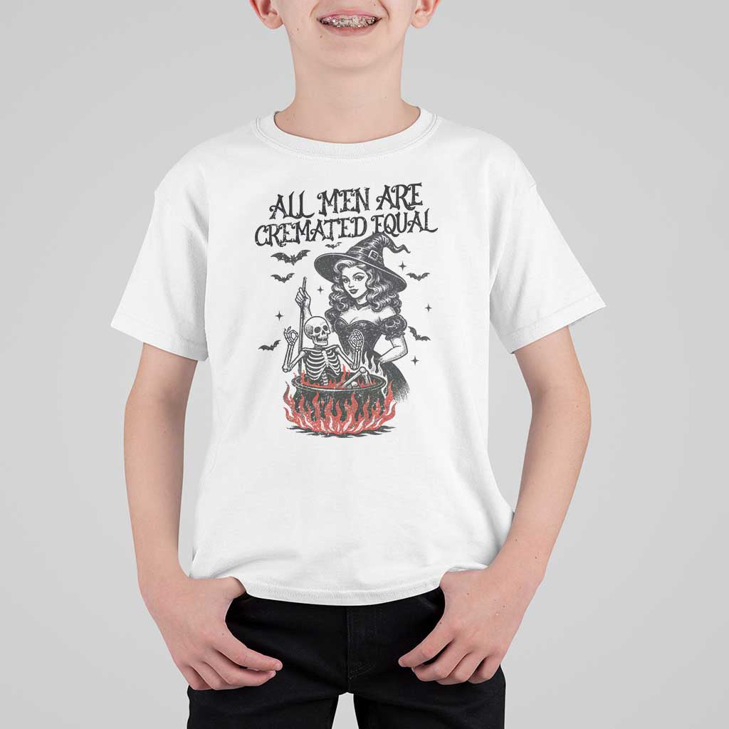 Witch All Men Are Cremated Equal T Shirt For Kid Feminist Halloween - Wonder Print Shop