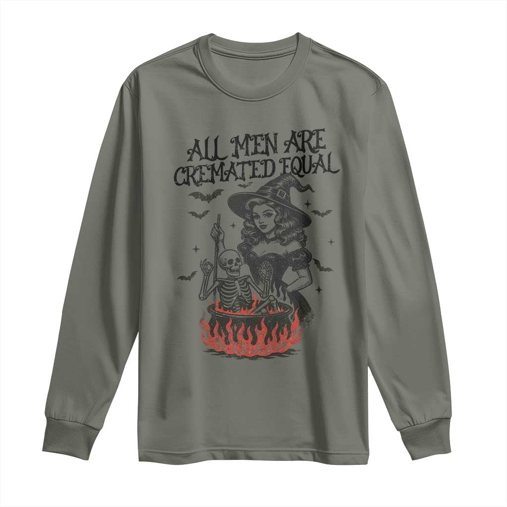 Witch All Men Are Cremated Equal Long Sleeve Shirt Feminist Halloween - Wonder Print Shop