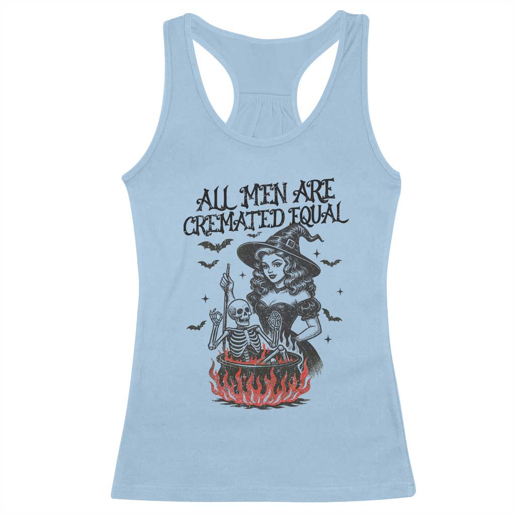 Witch All Men Are Cremated Equal Racerback Tank Top Feminist Halloween - Wonder Print Shop