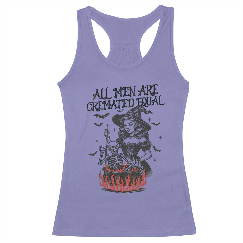 Witch All Men Are Cremated Equal Racerback Tank Top Feminist Halloween - Wonder Print Shop