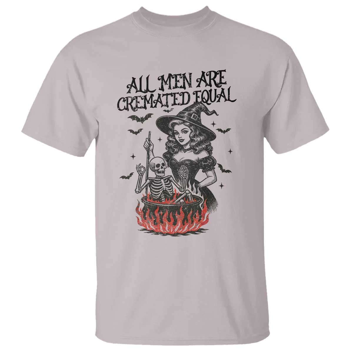 Witch All Men Are Cremated Equal T Shirt Feminist Halloween - Wonder Print Shop