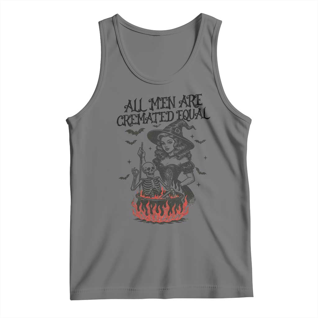 Witch All Men Are Cremated Equal Tank Top Feminist Halloween - Wonder Print Shop