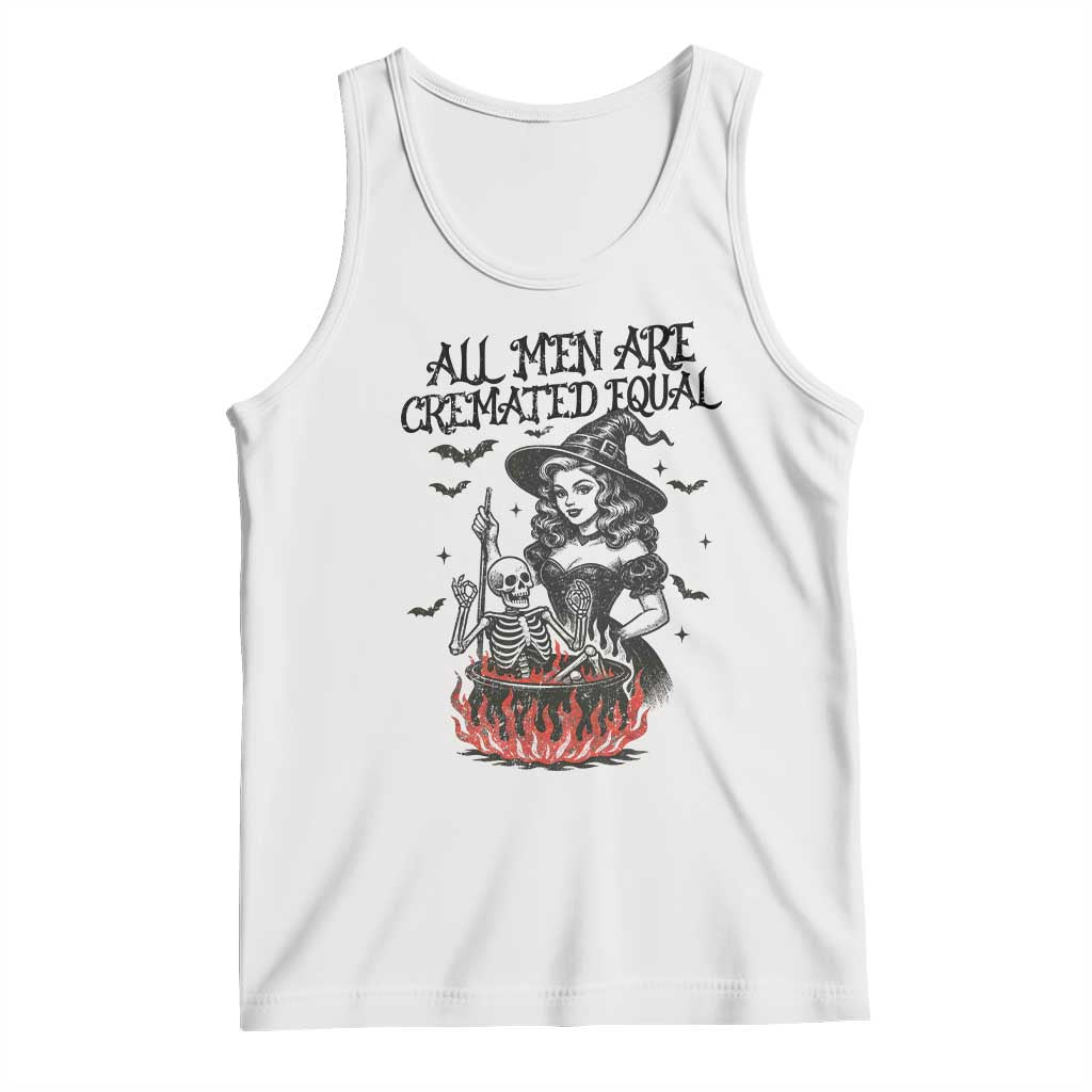 Witch All Men Are Cremated Equal Tank Top Feminist Halloween - Wonder Print Shop