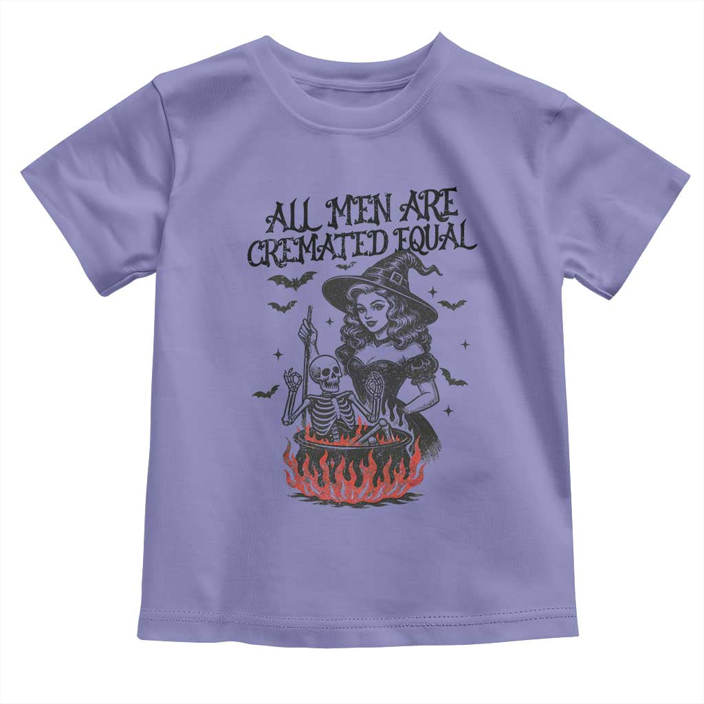 Witch All Men Are Cremated Equal Toddler T Shirt Feminist Halloween - Wonder Print Shop