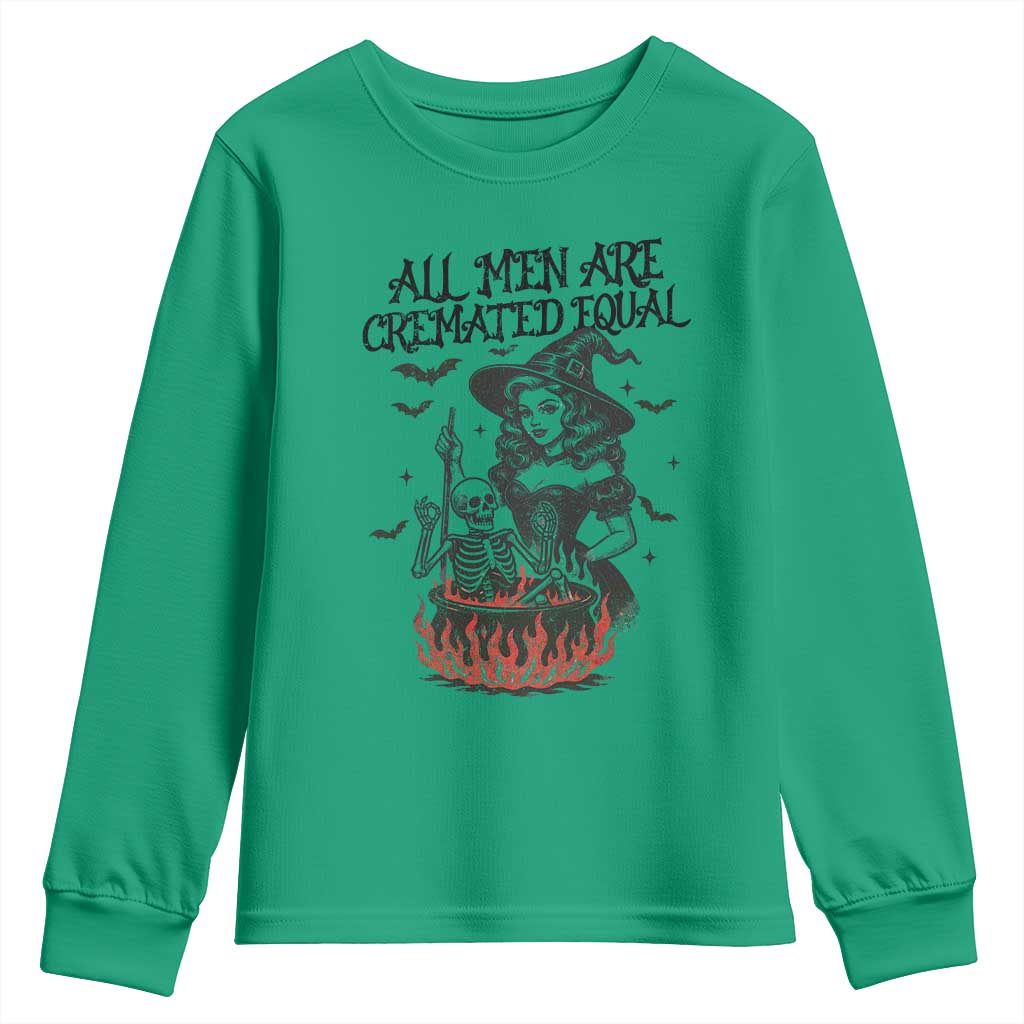 Witch All Men Are Cremated Equal Youth Sweatshirt Feminist Halloween - Wonder Print Shop