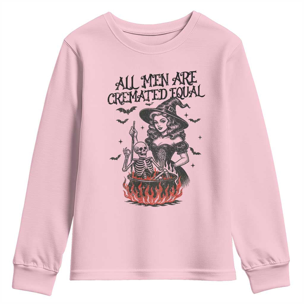 Witch All Men Are Cremated Equal Youth Sweatshirt Feminist Halloween - Wonder Print Shop