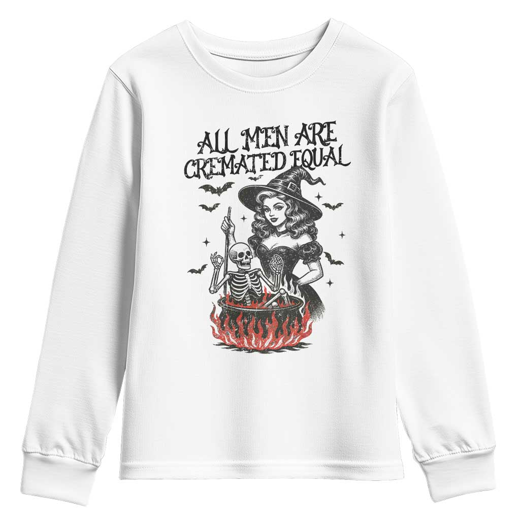 Witch All Men Are Cremated Equal Youth Sweatshirt Feminist Halloween - Wonder Print Shop