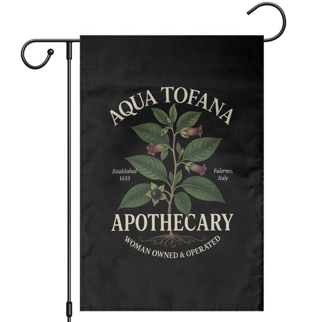 Funny Aqua Tofana Apothecary Garden Flag Feminist Woman Owned And Operated - Wonder Print Shop