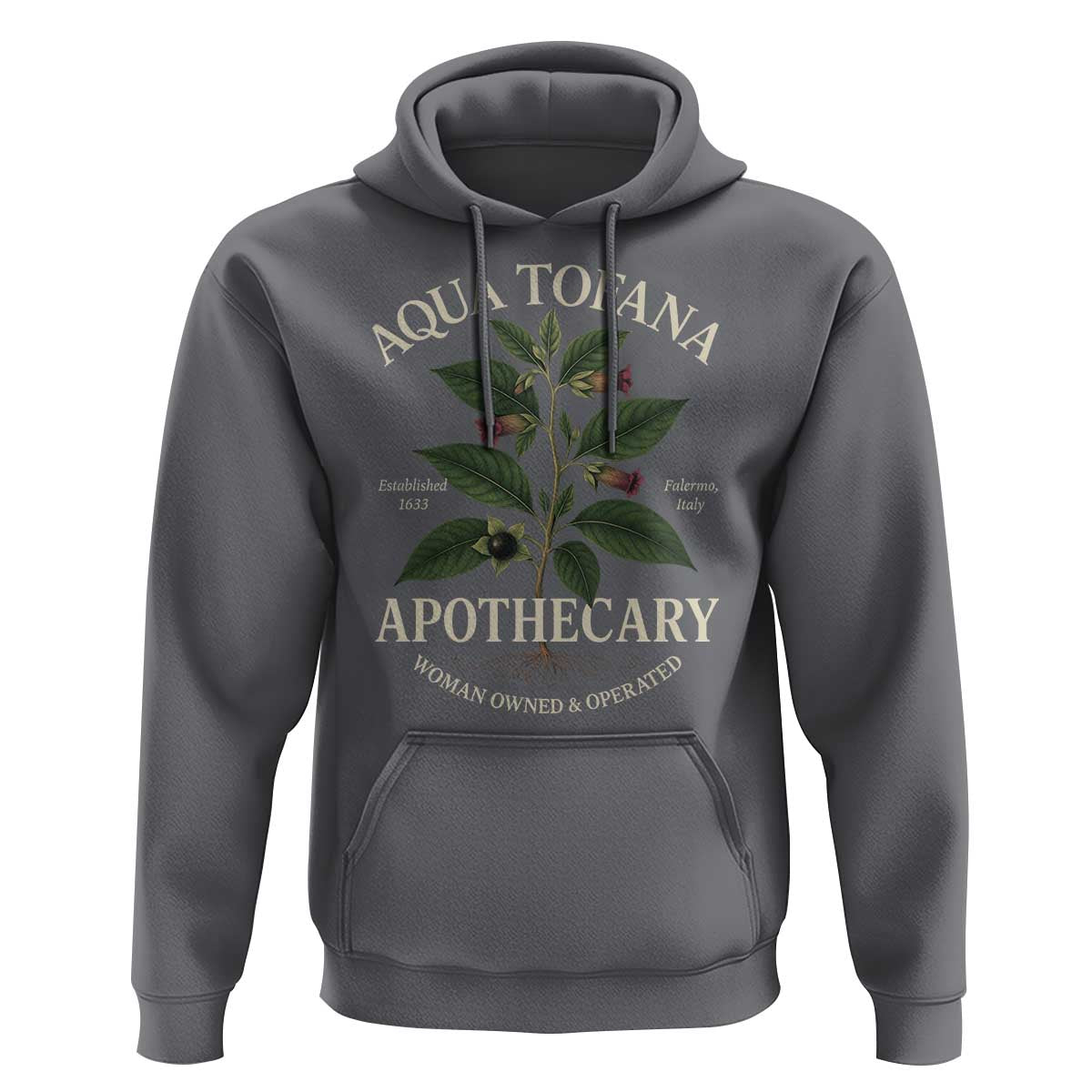 Aqua Tofana Apothecary Hoodie Feminist Woman Owned And Operated - Wonder Print Shop