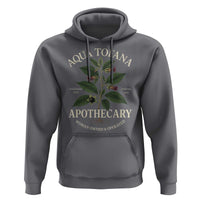 Aqua Tofana Apothecary Hoodie Feminist Woman Owned And Operated - Wonder Print Shop