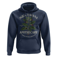 Aqua Tofana Apothecary Hoodie Feminist Woman Owned And Operated - Wonder Print Shop