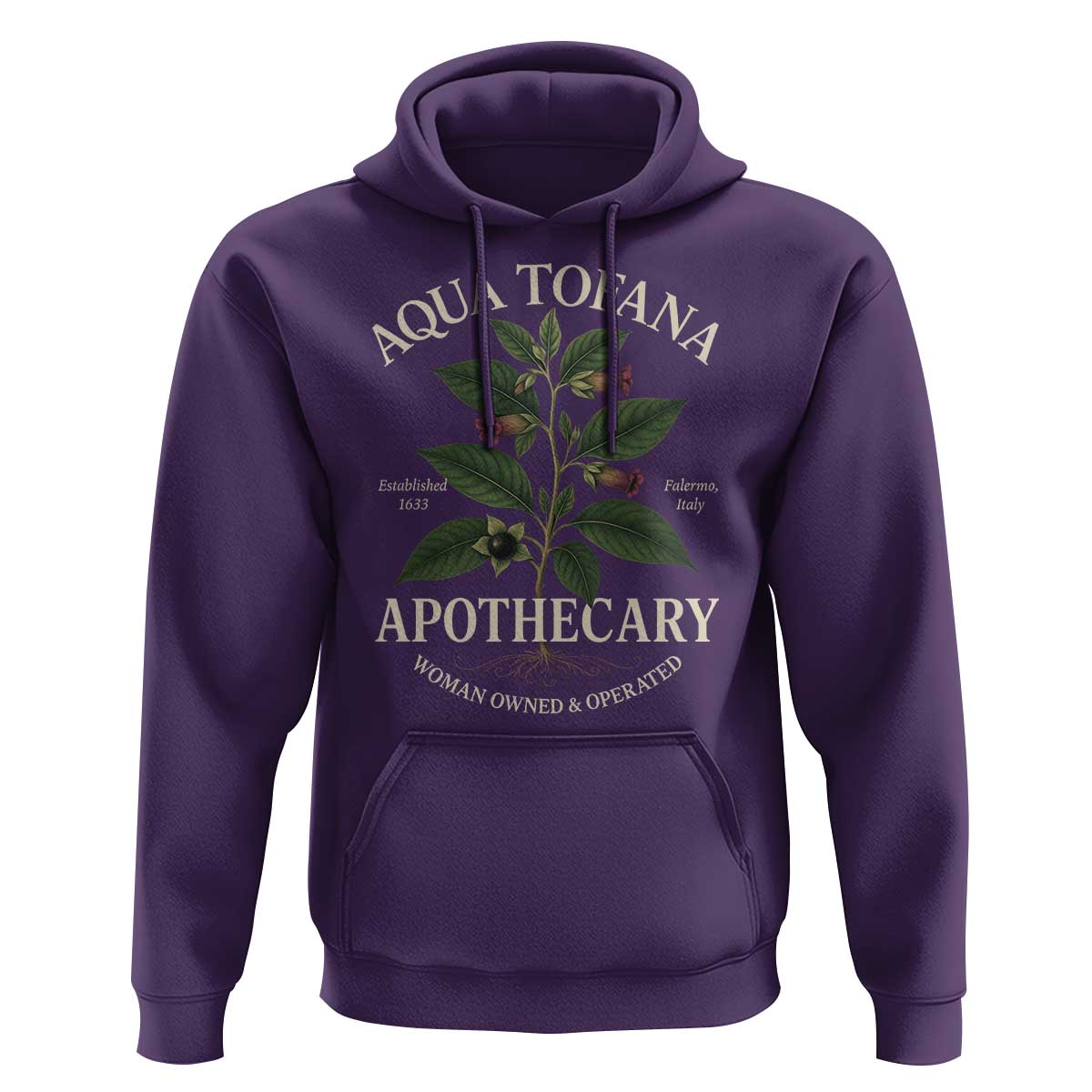 Aqua Tofana Apothecary Hoodie Feminist Woman Owned And Operated - Wonder Print Shop