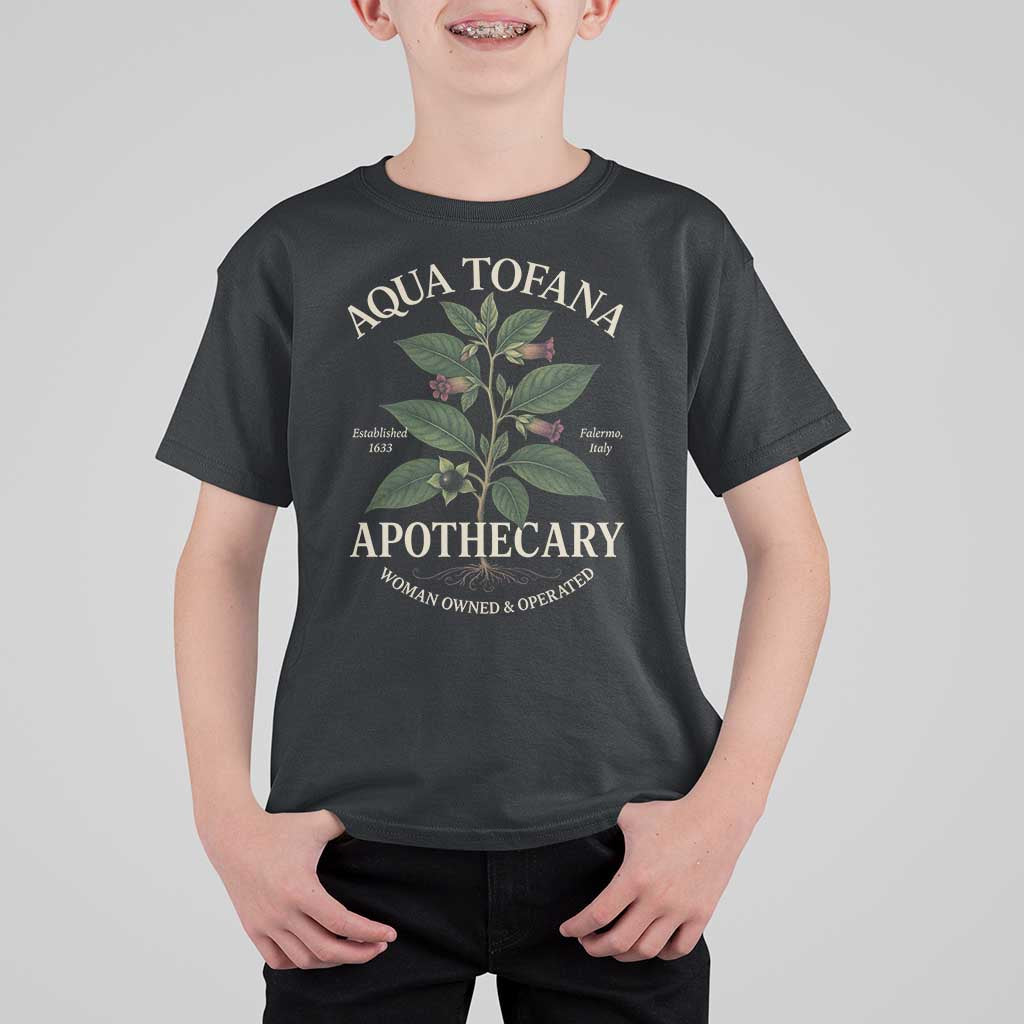 Aqua Tofana Apothecary T Shirt For Kid Feminist Woman Owned And Operated - Wonder Print Shop
