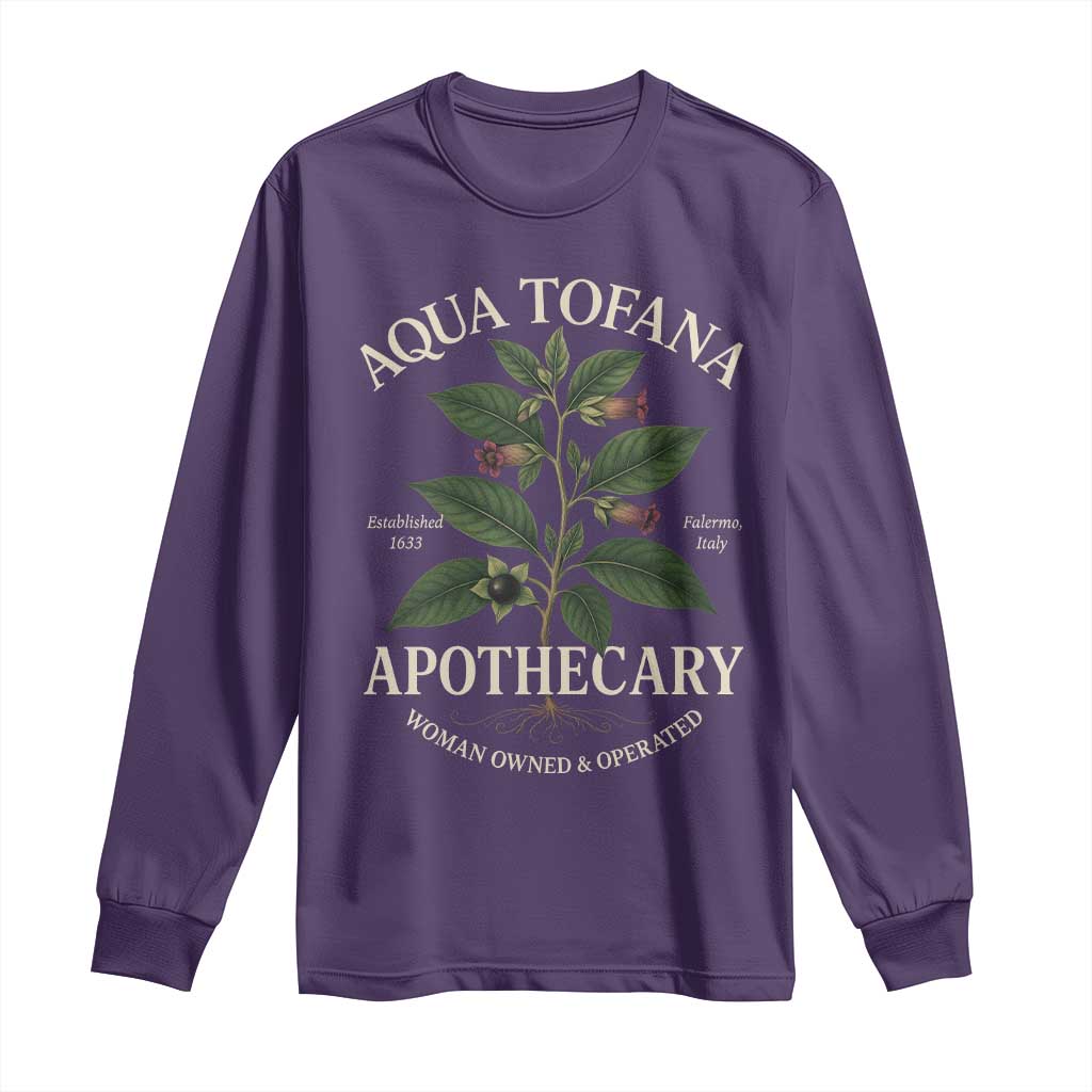Aqua Tofana Apothecary Long Sleeve Shirt Feminist Woman Owned And Operated - Wonder Print Shop